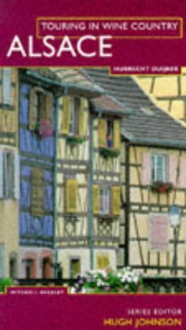 Imagen de archivo de Touring In Wine Country: Alsace a la venta por Wonder Book