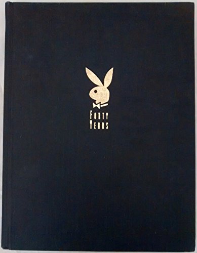 Stock image for Playboy Book: Forty Years, The Complete Pictorial History for sale by WorldofBooks