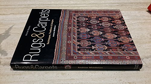 Stock image for Rugs & Carpets: Techniques, Traditions & Designs for sale by Flying Danny Books