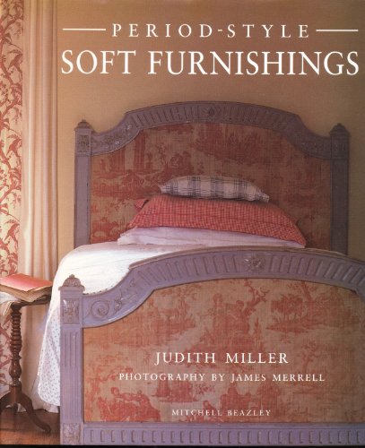 Period-style Soft Furnishings (9781857327922) by Miller, Judith; Merrell, James