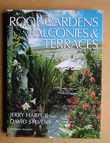 9781857327939: Roof Gardens, Balconies and Terraces