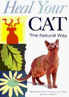 9781857328127: Heal Your Cat the Natural Way