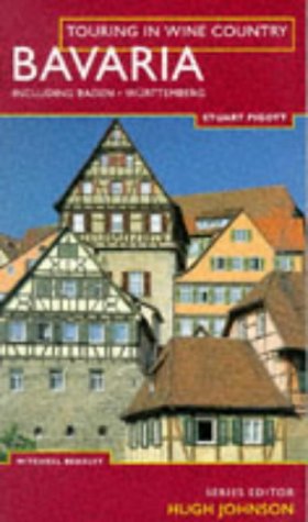 Imagen de archivo de Touring in Wine Country: Bavaria: Including Baden and Wurttemberg a la venta por ThriftBooks-Atlanta