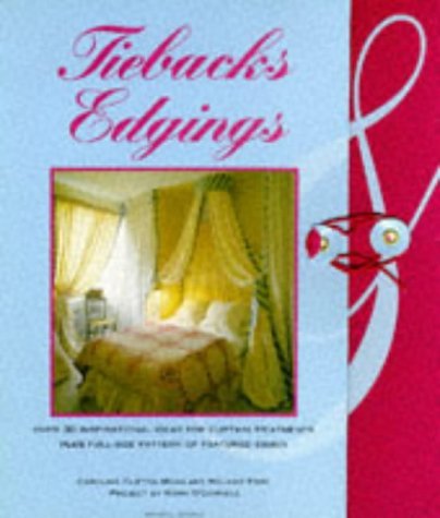 9781857328813: Tiebacks and Edgings (Homeworks Packs)