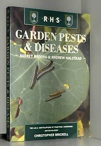 9781857329063: Garden Pests and Diseases (Royal Horticultural Society's Encyclopaedia of Practical Gardening S.)