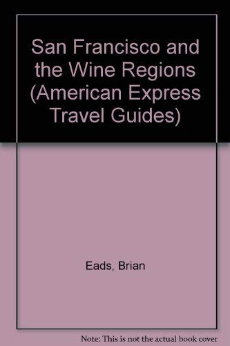 9781857329209: San Francisco and the Wine Regions