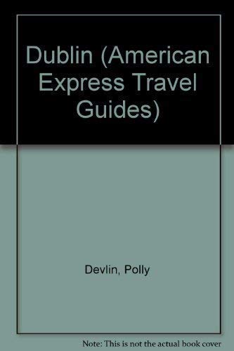 Stock image for Dublin (American Express travel guides) for sale by MusicMagpie