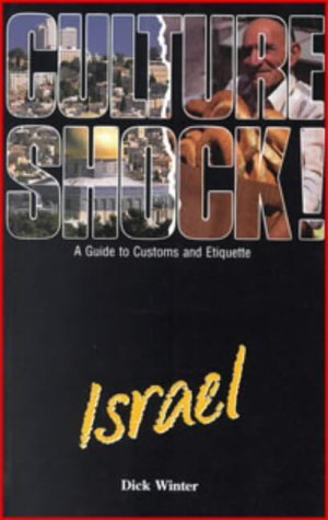 9781857330168: Culture Shock! Israel: A Guide to Customs and Etiquette [Lingua Inglese]