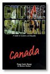 Beispielbild fr Culture Shock! Canada : A Guide to Customs and Etiquette zum Verkauf von SecondSale