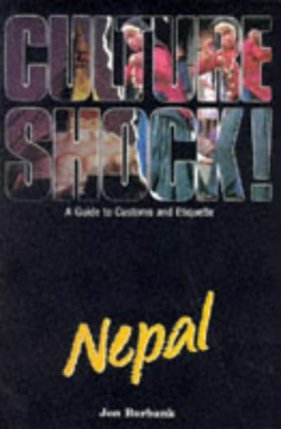 Stock image for Culture Shock! Nepal: A Guide to Customs and Etiquette for sale by WorldofBooks