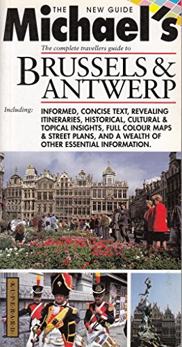 Beispielbild fr Brussels/Antwerp (Michael's Guide) zum Verkauf von ThriftBooks-Dallas