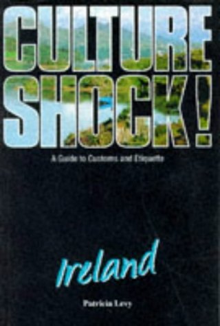 9781857331493: Culture Shock! Ireland: A Guide to Customs and Etiquette [Idioma Ingls]