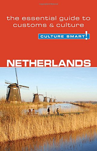 Beispielbild fr Netherlands : The Essential Guide to Customs and Culture zum Verkauf von Better World Books