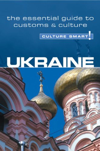 Ukraine - Culture Smart!: the essential guide to customs & culture - Shevchenko, Anna