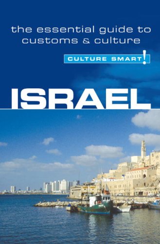 Israel - Culture Smart!: the essential guide to customs & culture: Essential Guide to Customs and Culture - Jeffrey Geri