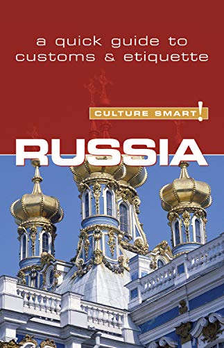 Stock image for Russia - Culture Smart!: The Essential Guide to Customs & Culture (12) for sale by Decluttr