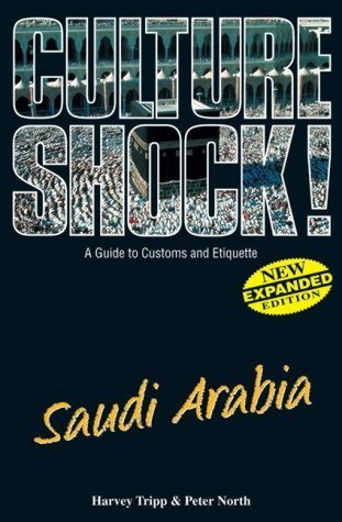 Imagen de archivo de Culture Shock!: A Guide to Customs and Etiquette Saudi Arabia a la venta por Ryde Bookshop Ltd