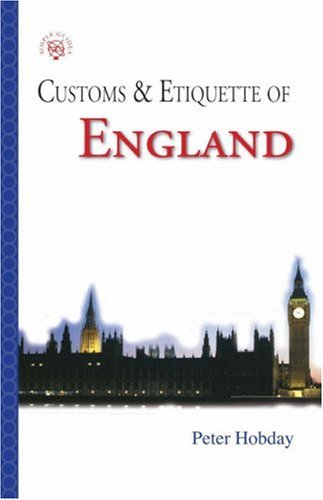 Stock image for Customs and Etiquette of England for sale by Better World Books
