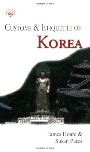 9781857333954: Korea: Customs and Etiquette (Simple Guides: Customs and Etiquette) [Idioma Ingls]