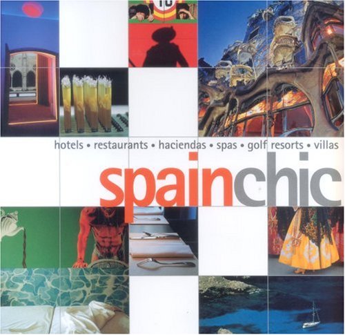 Imagen de archivo de Spain chic a la venta por WorldofBooks