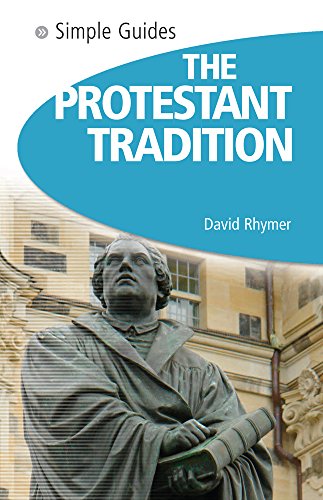 9781857334388: The Protestant Tradition - Simple Guides