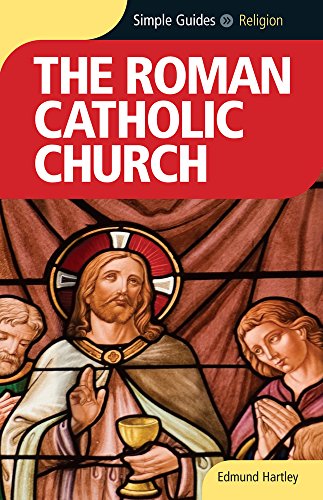 Stock image for The Roman Catholic Church Simple Guide to Simple Guides for sale by PBShop.store US