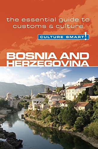 Stock image for Bosnia & Herzegovina - Culture Smart!: The Essential Guide to Customs & Culture for sale by SecondSale