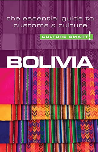 9781857334852: Bolivia - Culture Smart!: The Essential Guide to Customs & Culture: The Essential Guide to Customs and Culture [Idioma Ingls]