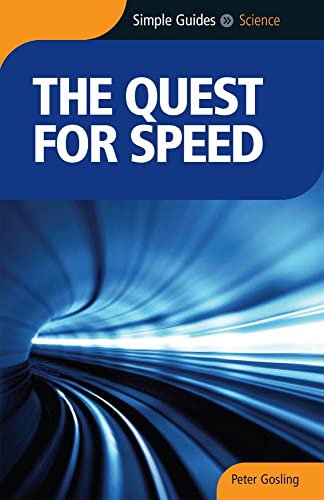 9781857334968: The Quest For Speed - Simple Guides