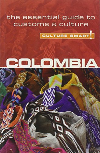 9781857335453: Colombia - Culture Smart!: The Essential Guide to Customs & Culture