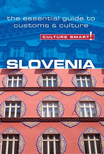 Stock image for Slovenia - Culture Smart!: The Essential Guide to Customs & Culture for sale by GF Books, Inc.