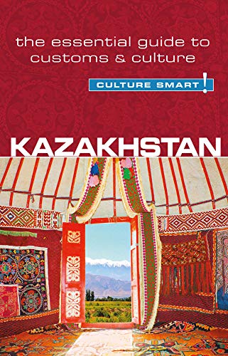 Beispielbild fr Kazakhstan - Culture Smart!: The Essential Guide to Customs & Culture zum Verkauf von WorldofBooks