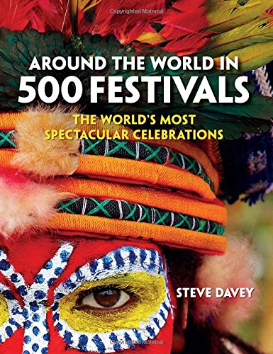 9781857336856: Around the World in 500 Festivals (Culture Smart!): The World's Most Spectacular Celebrations