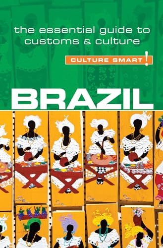 Stock image for Brazil - Culture Smart!: The Essential Guide to Customs & Culture for sale by HPB-Emerald