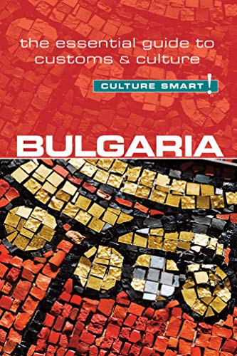 Beispielbild fr Bulgaria - Culture Smart!: The Essential Guide to Customs & Culture zum Verkauf von WorldofBooks