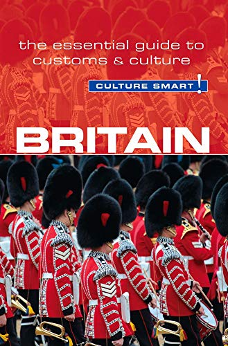 9781857337150: Britain - Culture Smart!: The Essential Guide to Customs & Culture