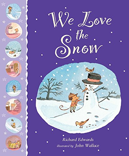 Stock image for We Love the Snow for sale by SecondSale