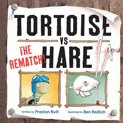 Stock image for Tortoise vs. Hare : The Rematch for sale by Better World Books Ltd