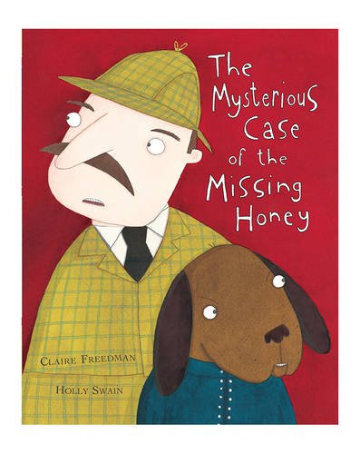 Stock image for The Mysterious Case of the Missing Honey for sale by WorldofBooks