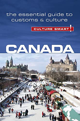 9781857338324: Canada - Culture Smart! [Idioma Ingls]: The Essential Guide to Customs & Culture