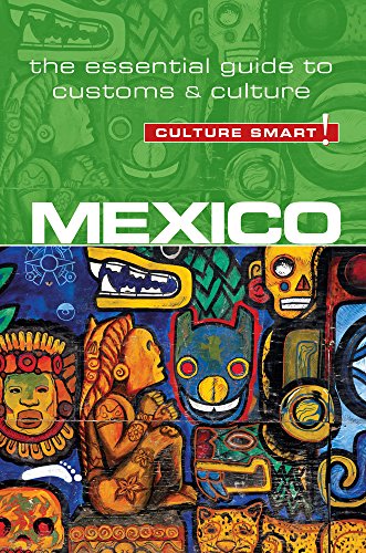 Stock image for Mexico - Culture Smart!: The Essential Guide to Customs & Culture for sale by HPB-Movies