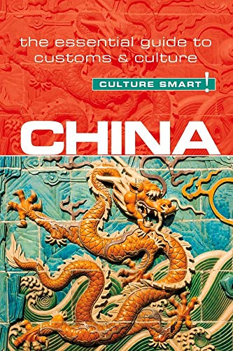 Beispielbild fr China - Culture Smart!: The Essential Guide to Customs & Culture (81) zum Verkauf von SecondSale