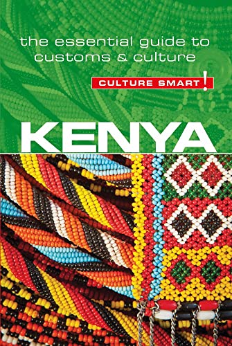 9781857338584: Kenya - Culture Smart!: The Essential Guide to Customs & Culture