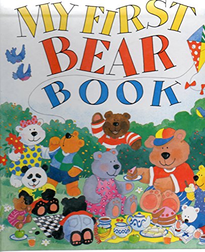 Stock image for My First Bear Book for sale by Bahamut Media