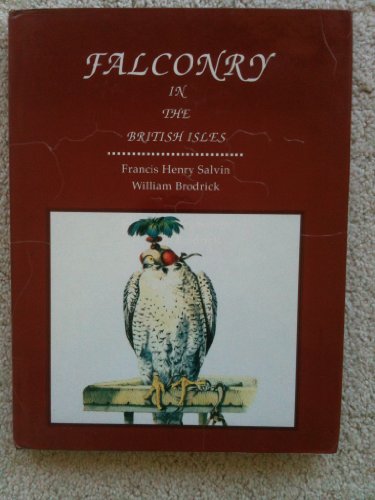 Beispielbild fr Falconry in the British Isles zum Verkauf von Chequamegon Books