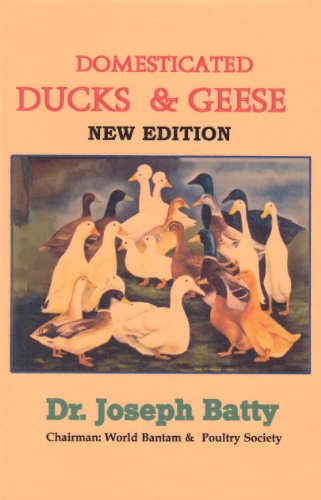 Domesticated Ducks and Geese (9781857364729) by Joseph Batty