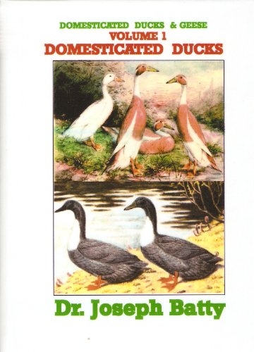 9781857364859: Domesticated Ducks (Volume 1) (International Poultry Library)