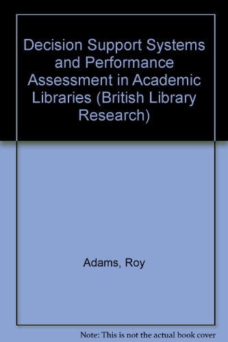 Imagen de archivo de Decision Support Systems and Performance Indicators in Academic Libraries a la venta por Anybook.com
