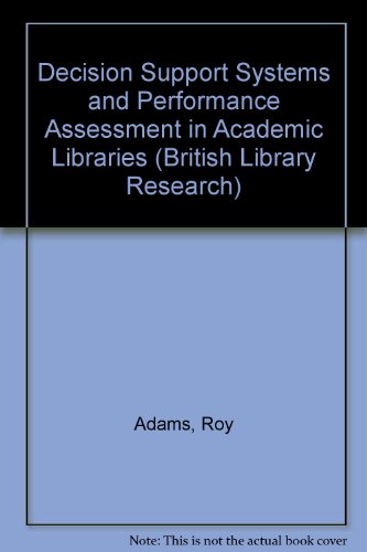 Stock image for Decision Support Systems and Performance Indicators in Academic Libraries for sale by Anybook.com