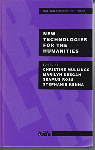 Imagen de archivo de New Technologies for the Humanities (British Library Research) a la venta por Irish Booksellers